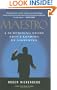 Maestro: A Surprising Story About Leading by Listening