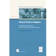Clinical Trials in Belgium: The Belgian Implementation of the European Clinical Trials Directives by  Caroline Trouet