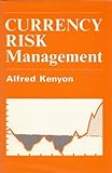 Currency risk management