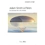 Adam Smith � P�kin - Les promesses de la voie chinoise