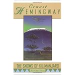 The Snows of Kilimanjaro and Other Stories book cover