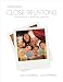 Close Relations: An Introduction To The Sociology...