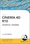 CINEMA 4D R10 Essential Training
