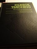 Clinical teaching : methods of instruction for the retarded