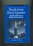 Youth from Every Quarter: A Bicentennial History of Phillips Academy