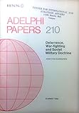 Deterrence, war-fighting and Soviet military doctrine