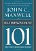 Self-Improvement 101: What Every Leader Needs to Know (101 (Thomas Nelson))