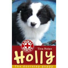 Holly: The Doorstep Puppy (Animal Rescue)