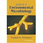 Click here to buy Textbook of Environmental Microbiology by Pradipta K Mohapatra.