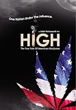 High: The True Tale of American Marijuana