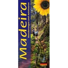 Landschaften auf Madeira: Ein Auto- und Wanderf�hrer. Mit Update-Service