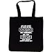 Tote Bag : DO YOU WANT TO TALK TO THE DOCTOR IN CHARGE, OR THE NURSE WHO KNOWS WHAT'S...