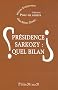 Pr�sidence Sarkozy : quel bilan ?