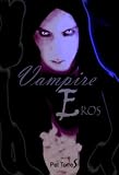Vampire Eros ( Book 1) ( Series Vampire of Neptune)