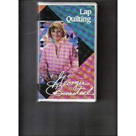 Lap Quilting With Georgia Bonesteel #1 [VHS]