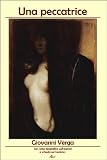 Una peccatrice (Italian Edition)