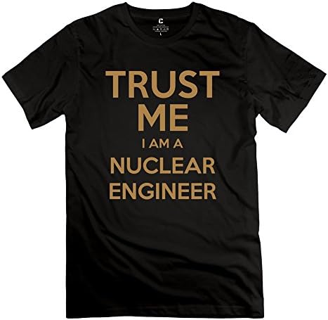Man's Crew-Neck Trust Me Nuclear Engineer T-Shirts L Black