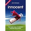 Innocent: The Inside Story of Innocent Told from the Outside