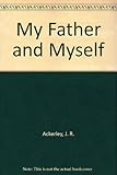 My father and myself