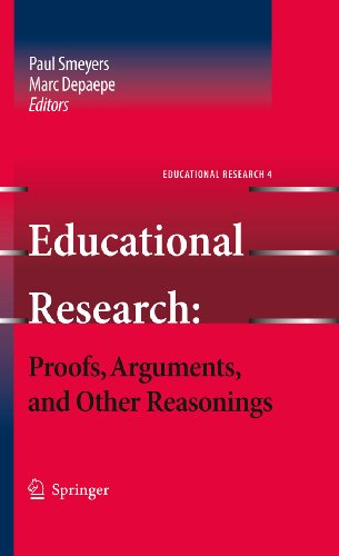 Educational Research: Proofs, Arguments, and Other Reasonings: 4