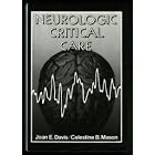 Neurologic critical care by Joan E Davis