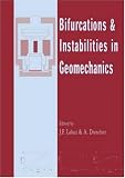 Bifurcations and Instabilities in Geomechanics: Proceedings of the International Workshop, IWBI 2002, Minneapolis, Minnesota, 2-5 June 2002