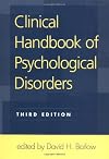Clinical Handbook of Psychological Disorders: A Step-by-Step Treatment Manual, Second Edition