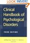 Clinical Handbook of Psychological Disorders, Third Edition: A Step-by-Step Treatment Manual
