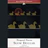 Slow Dollar