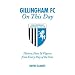 Gillingham FC on This Day: History, Facts and Figures from Every Day of the Year
