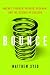 Books : Bounce: Mozart, Federer, Picasso, Beckham, and the Science of Success
