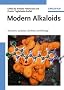 Modern Alkaloids: Structure, Isolation, Synthesis and Biology