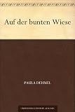 Auf der bunten Wiese