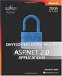 Developing More-Secure Microsoft&reg; ASP.NET 2.0 Applications (Pro-Developer)