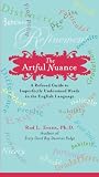 The Artful Nuance: A Refined Guide to Imperfectly Understood Words in the English Language