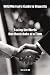Wild Woman's Guide to Etiquette: Saving the World One Handshake at a Time