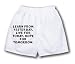 White Boxer Short with Learn from yesterday, live for today, hope for tomorrow.