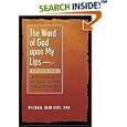 The Word of God upon My Lips: A Messenger Speaks by  Michael Olin Hitt