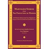 Marvelous Stories from the Perfection of Wisdom