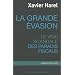 La grande �vasion : Le vrai scandale des paradis fiscaux
