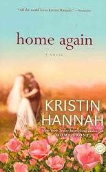 Home Again [ HOME AGAIN BY Hannah, Kristin ( Author ) Jun-26-2012