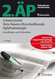 2 - &Auml;P - Schwerpunkt Hals-Nasen-Ohren-Heilkunde, Ophthalmologie - Norbert Augustin, Sylva Bartel-Friedrich, Reiner Benecke