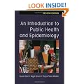 An Introduction to Public Health and Epidemiology