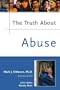 Truth about Abuse (Truth about (Facts on File))