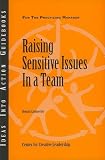 Raising Sensitive Issues in a Team (J-B CCL (Center for Creative Leadership))