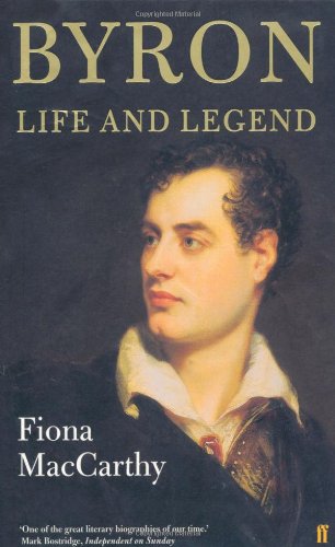 Byron: Life and Legend