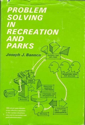 Problem Solving in Recreation and Parks