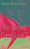 Produkt-Bild: Wie geht es Georg Laub?