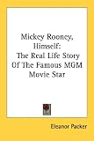Mickey Rooney: Himself