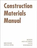 Construction Materials Manual (Construction Manuals (englisch)) - 3764375701